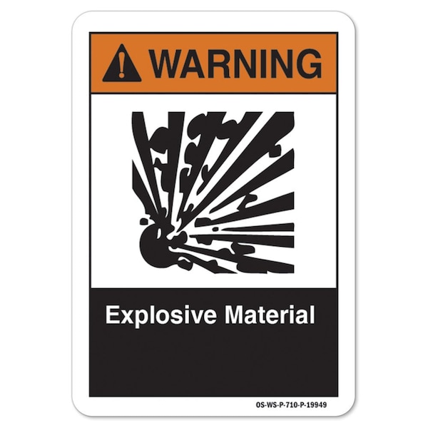 ANSI Warning, 10" Height, 14" Width, Aluminum, 14" W, 10" H, Landscape, Explosive Material
